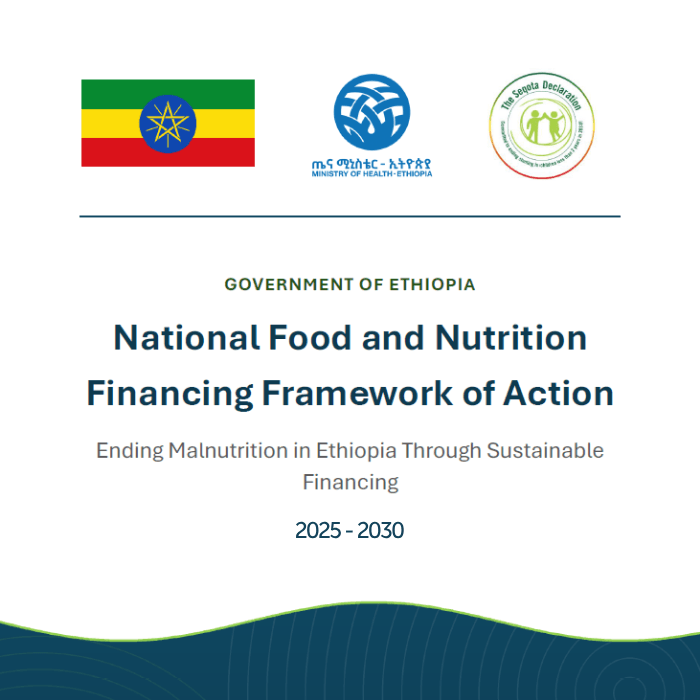 Ethiopia National Food and Nutrition Financing Framework of Action