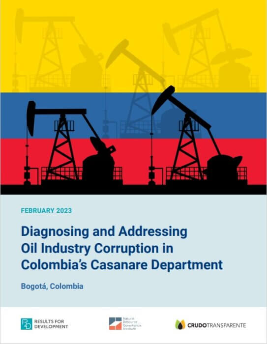 Diagnosing and Addressing Oil Industry Corruption in Colombia’s Casanare Department