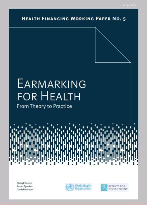 Earmarking for Health Working Paper